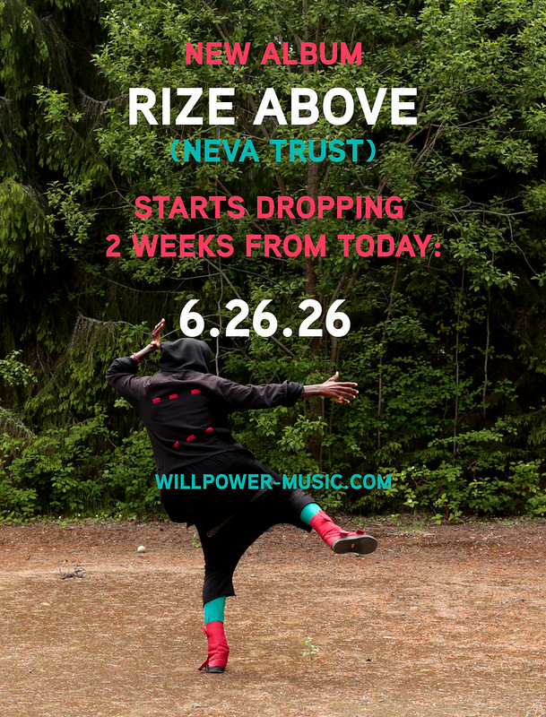 WILLPOWER MUSIC, announcement, RIZE ABOVE, NEVA TRUST
